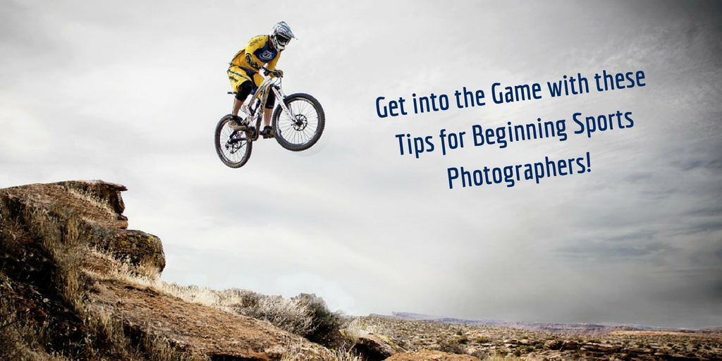 Get into the Game with these Tips for Beginning Sports Photographers