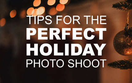 Tips for the Perfect Holiday Photo Shoot