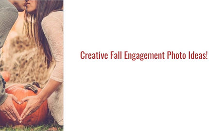 Creative Fall Engagement Photo Ideas
